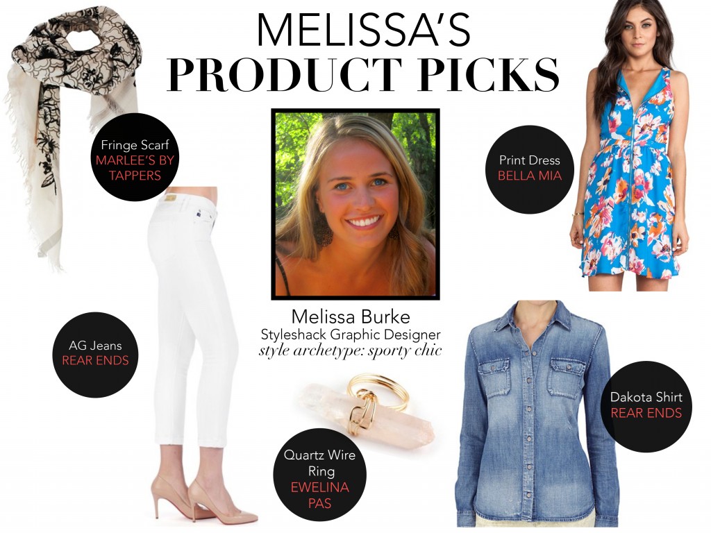 Melissa Product Picks
